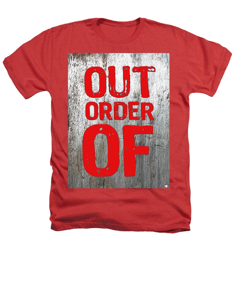 Out Of Order - Heathers T-Shirt
