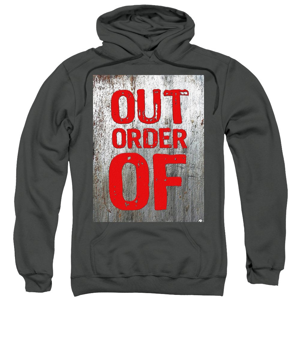 Out Of Order - Sweatshirt