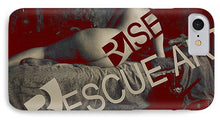 Rise Rescue Art - Phone Case