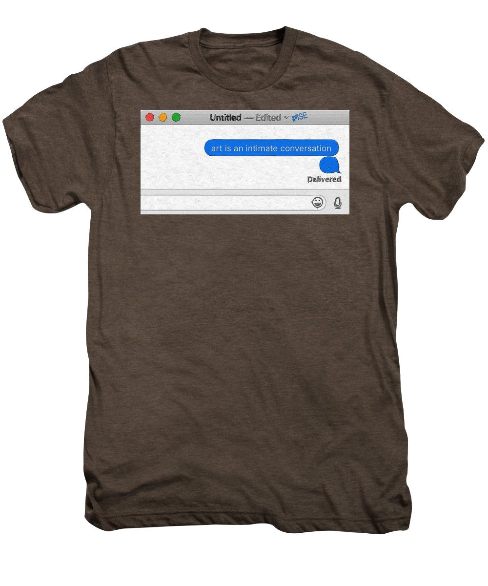 Rise Art Is An Intimate Conversation - Men's Premium T-Shirt