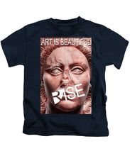 Rise Art Is Beautiful - Kids T-Shirt