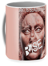 Rise Art Is Beautiful - Mug
