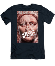 Rise Art Is Beautiful - Men's T-Shirt (Athletic Fit)