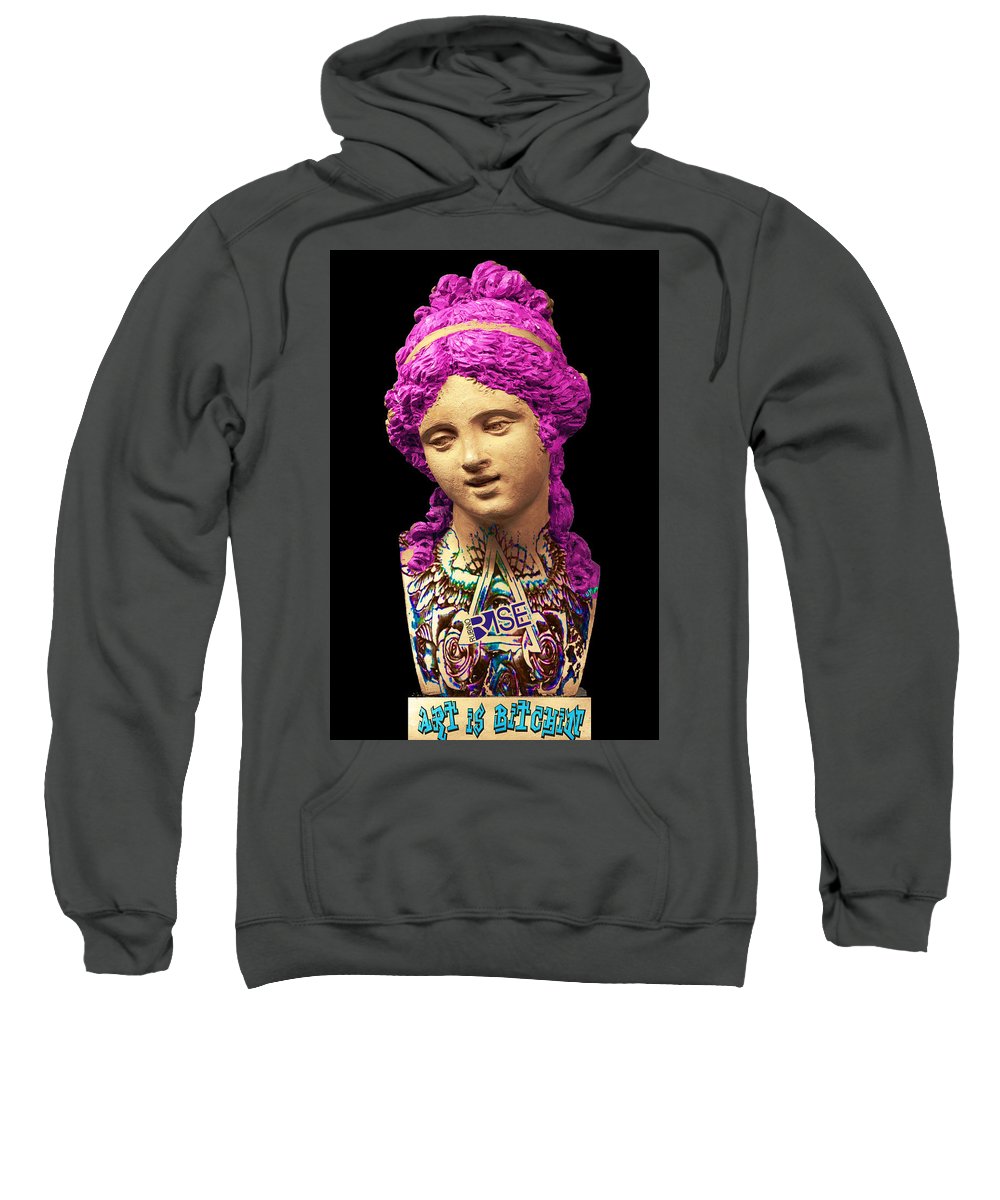 Rise Art Is Bitchin - Sweatshirt