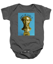 Rise Art Is Ugly - Baby Onesie
