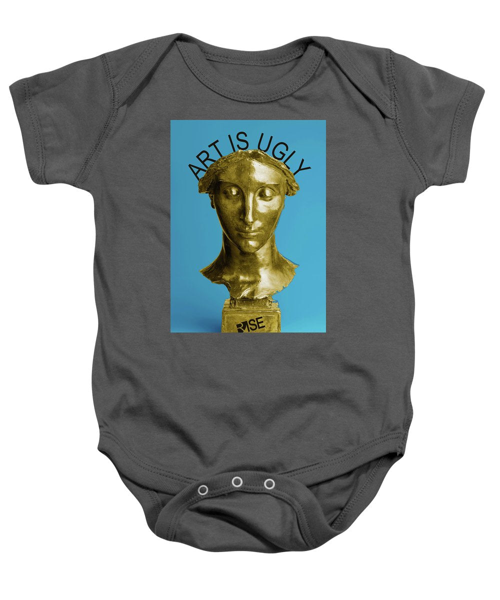Rise Art Is Ugly - Baby Onesie