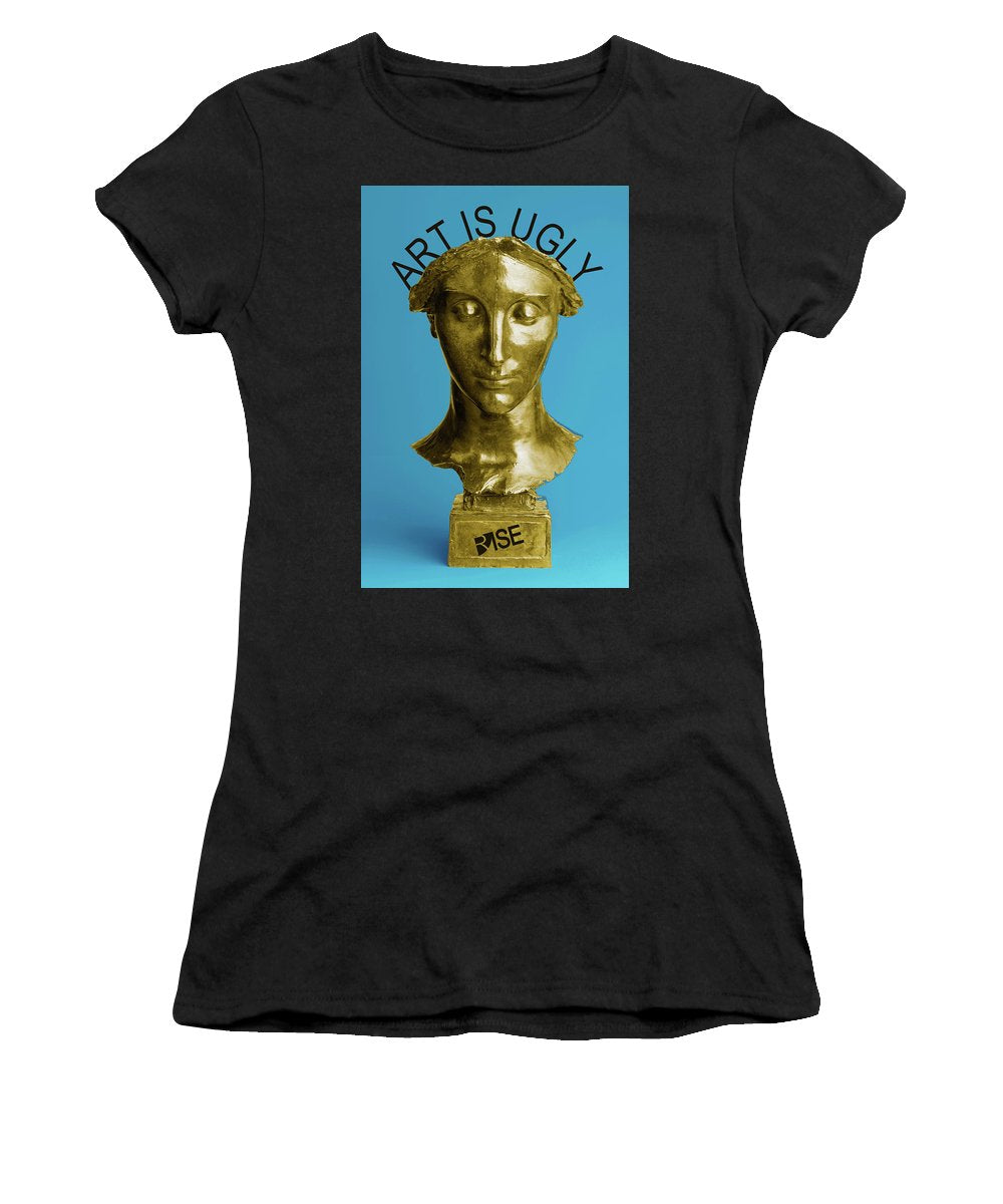 Rise Art Is Ugly - Women's T-Shirt (Athletic Fit)
