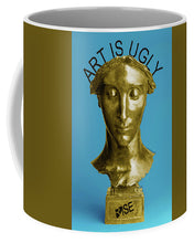 Rise Art Is Ugly - Mug