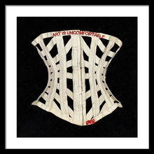 Rise Art Is Uncomfortable                          - Framed Print