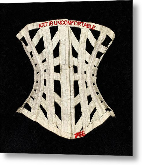 Rise Art Is Uncomfortable                          - Metal Print