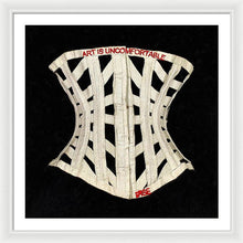 Rise Art Is Uncomfortable                          - Framed Print