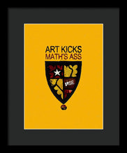Rise Art Kicks Ass - Framed Print