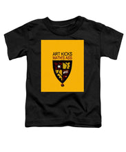Rise Art Kicks Ass - Toddler T-Shirt