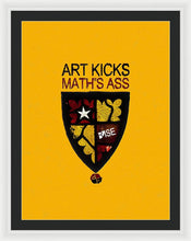 Rise Art Kicks Ass - Framed Print
