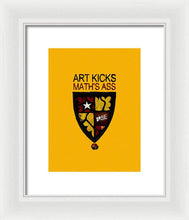 Rise Art Kicks Ass - Framed Print