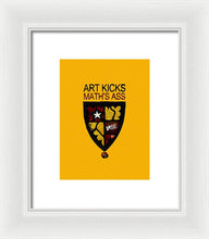 Rise Art Kicks Ass - Framed Print