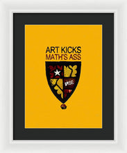 Rise Art Kicks Ass - Framed Print