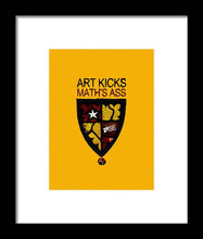 Rise Art Kicks Ass - Framed Print