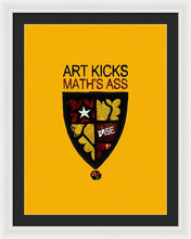 Rise Art Kicks Ass - Framed Print