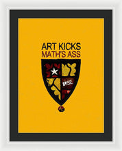 Rise Art Kicks Ass - Framed Print