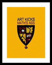 Rise Art Kicks Ass - Framed Print