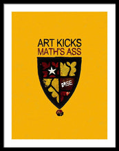 Rise Art Kicks Ass - Framed Print