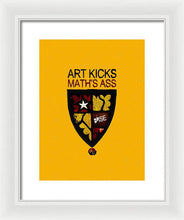 Rise Art Kicks Ass - Framed Print
