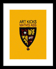 Rise Art Kicks Ass - Framed Print