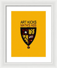 Rise Art Kicks Ass - Framed Print