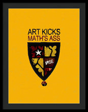 Rise Art Kicks Ass - Framed Print