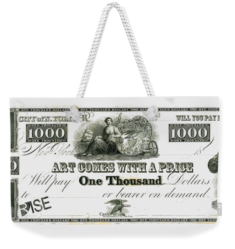 Rise Art Price - Weekender Tote Bag