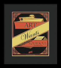 Rise Art Wants Your Soul - Framed Print