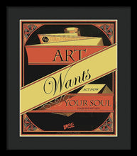 Rise Art Wants Your Soul - Framed Print