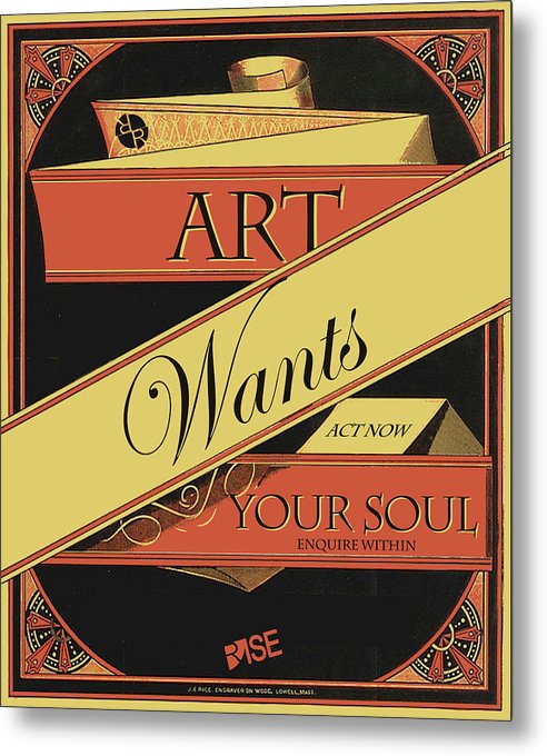 Rise Art Wants Your Soul - Metal Print