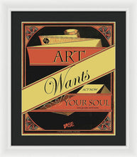 Rise Art Wants Your Soul - Framed Print