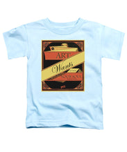 Rise Art Wants Your Soul - Toddler T-Shirt