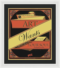 Rise Art Wants Your Soul - Framed Print