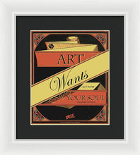 Rise Art Wants Your Soul - Framed Print