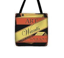 Rise Art Wants Your Soul - Tote Bag