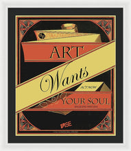 Rise Art Wants Your Soul - Framed Print