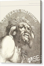 Rise Fear Nothing - Canvas Print