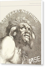 Rise Fear Nothing - Canvas Print