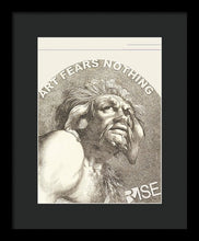 Rise Fear Nothing - Framed Print