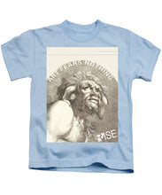 Rise Fear Nothing - Kids T-Shirt