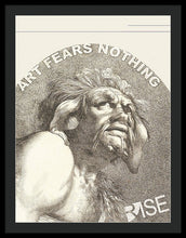 Rise Fear Nothing - Framed Print
