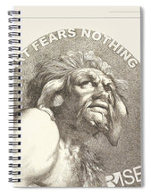 Rise Fear Nothing - Spiral Notebook
