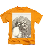 Rise Fear Nothing - Kids T-Shirt
