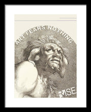 Rise Fear Nothing - Framed Print