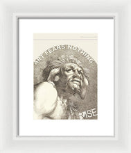 Rise Fear Nothing - Framed Print