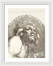 Rise Fear Nothing - Framed Print